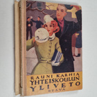 Rauni Karhia : Yhteiskoulun yliveto - pikkukuva 1