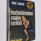 Brett Halliday : Murhanhimoinen vaaleaverikkö - pikkukuva 1