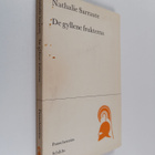 Nathalie Sarraute : De gyllene frukterna - pikkukuva 1