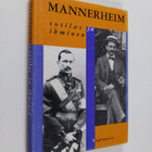 Mannerheim : sotilas ja ihminen - pikkukuva 1
