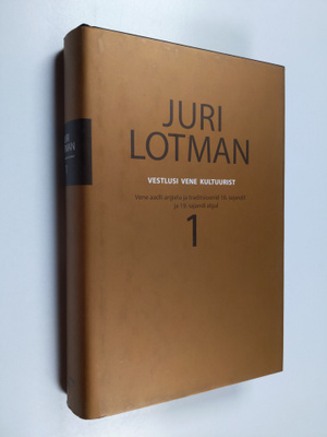 Juri Lotman : Vestlusi vene kultuurist - Vene aadli argie...