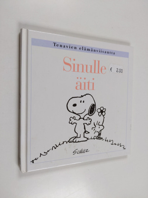 Charles M. Schulz : Sinulle äiti