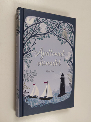 Mary Joslin : Ajattomat viisaudet