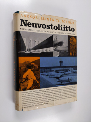 Aakkosellinen tietokirja : Neuvostoliitto - Neuvostoliitt...
