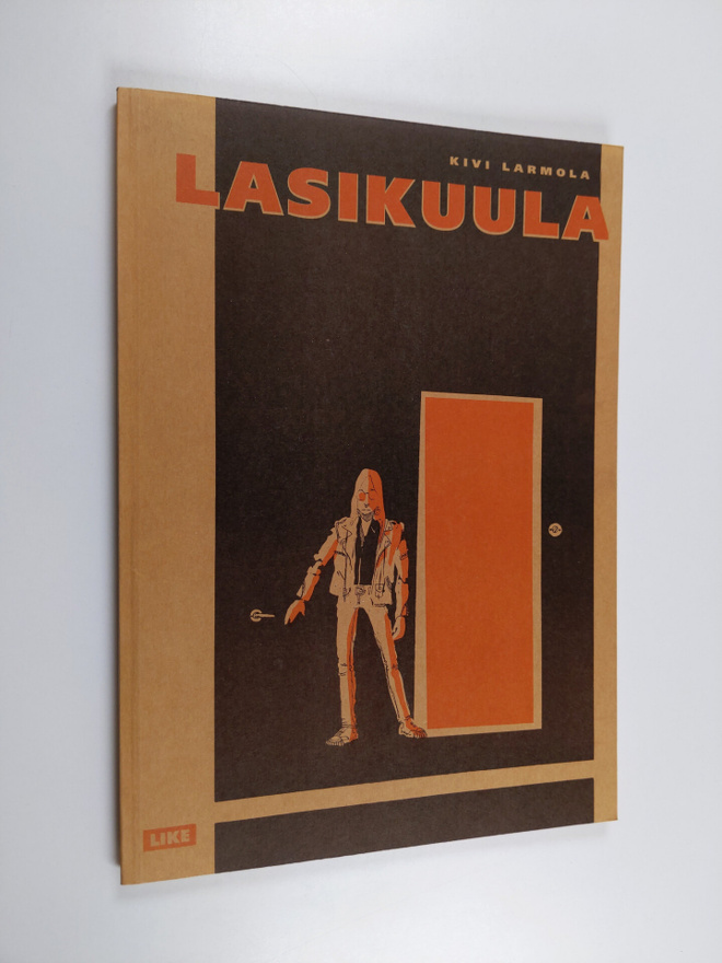 Kivi Larmola : Lasikuula