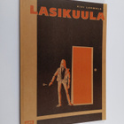 Kivi Larmola : Lasikuula - pikkukuva 1