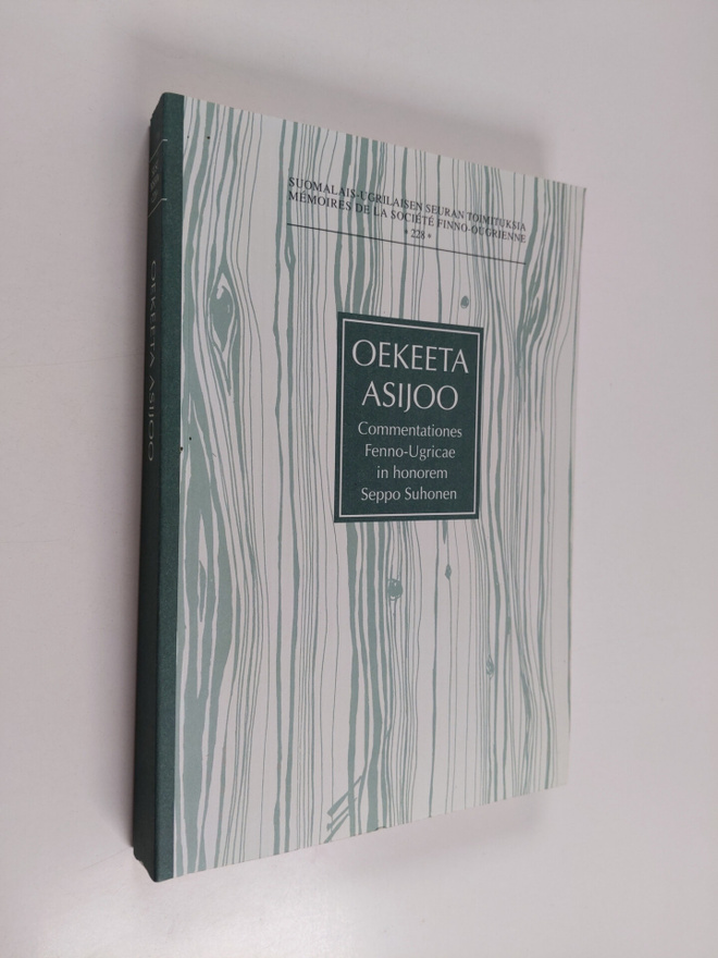 Oekeeta asijoo : Commentationes Fenno-Ugricae in honorem ...