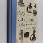Eric Chaline : 50 konetta jotka muuttivat maailmaa - pikkukuva 1