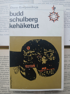 Budd Schulberg - Kehäketut (pokkari)