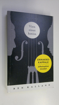 Ben Kalland : Vien sinut kotiin (ennakkokappale)