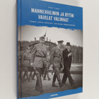 Pekka Visuri : Mannerheimin ja Rytin vaikeat valinnat : S... - pikkukuva 1