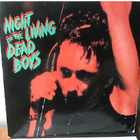 THE DEAD BOYS: The Night Of The Living Dead Boys Lp levy - pikkukuva 1
