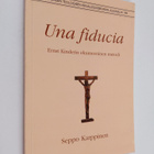Seppo Karppinen : Una fiducia : Ernst Kinderin ekumeenine... - pikkukuva 1