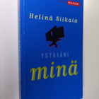 Helinä Siikala : Ystäväni minä - pikkukuva 1