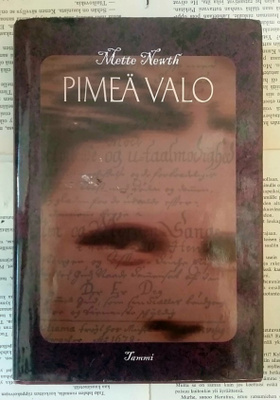 Mette Newth - Pimeä valo (sid.)