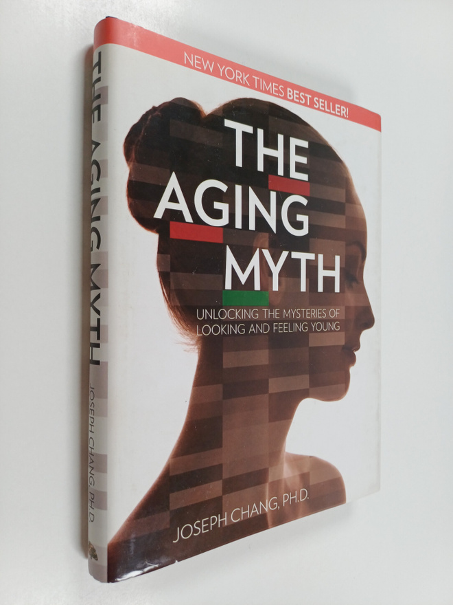 Joseph Y. Chang : The Aging Myth - Unlocking the Mysterie...