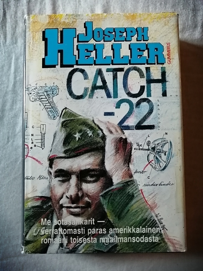 Heller, Joseph: Catch-22 - Me sotasankarit & Lopun ajat