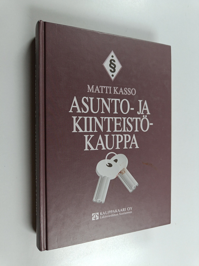 Matti Kasso : Asunto- ja kiinteistökauppa