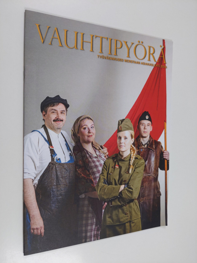 Vauhtipyörä : työväenmuseo Werstaan asiakaslehti 2016