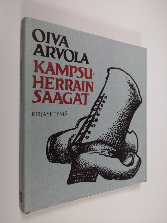 Oiva Arvola : Kampsuherrain saagat (tekijän omiste)