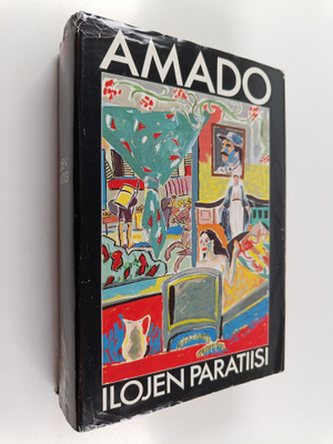 Jorge Amado : Ilojen paratiisi