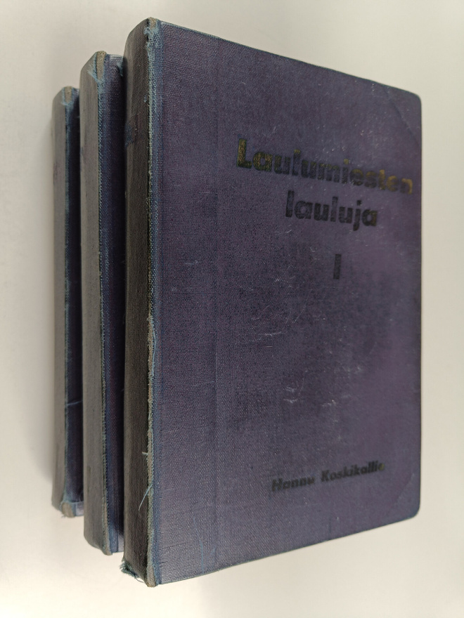 Martti (toim.) Turunen ym. : Laulumiesten lauluja 1-3