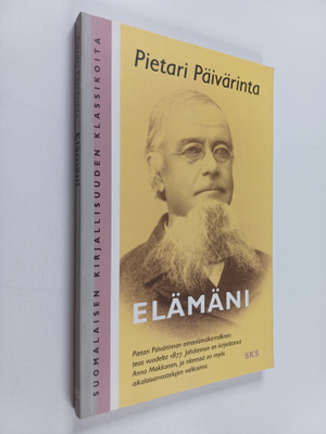 Pietari Päivärinta : Elämäni : perhe-elämällinen kertomus