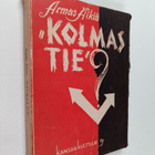 Armas Äikiä : Kolmas tie - pikkukuva 1