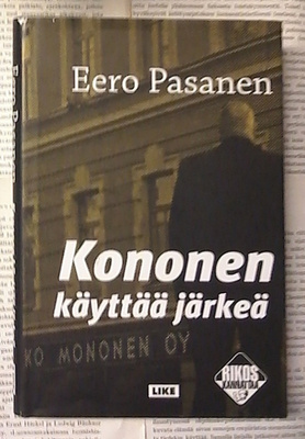 Eero Pasanen - Kononen käyttää järkeä (sid.)