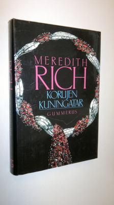 Meredith Rich : Korujen kuningatar