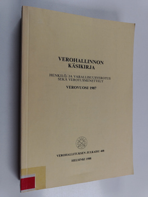 Verohallinnon käsikirja : henkilö- ja omaisuusverotus sek...