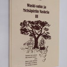 Waski-suku ja metsäpirtin Vaskela 3 - pikkukuva 1
