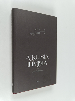 Jan Forsström : Aikuisia ihmisiä (lukematon)