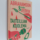 Emmy Abrahamson ym. : Taiteilijan kuolema - pikkukuva 1