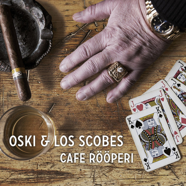OSKI & LOS SCOBES : Cafe Rööperi (folk)