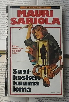 Mauri Sariola - Susikosken kuuma loma (nid.)