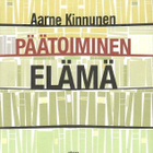 Aarne Kinnunen: Päätoiminen elämä - pikkukuva 1