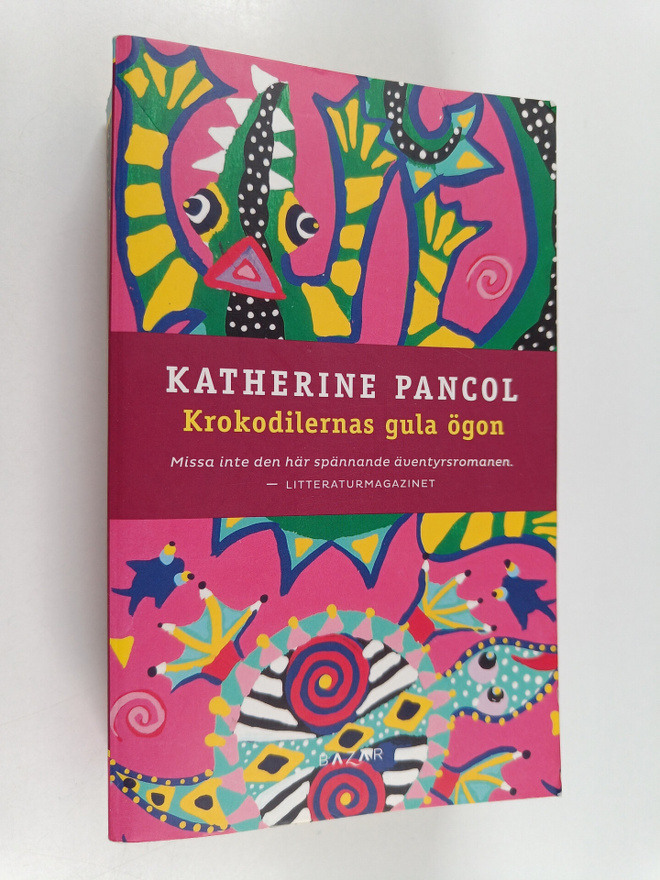 Katherine Pancol : Krokodilernas gula ögon