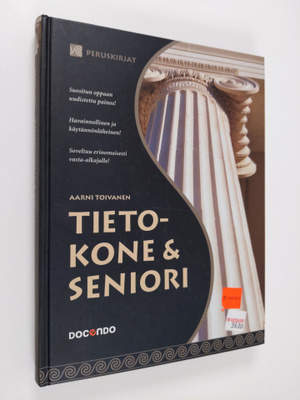 Aarni Toivanen : Tietokone & seniori