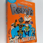 James Patterson ym. : House of Robots - pikkukuva 1