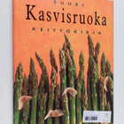 Susan (toim.) Tomnay : Suuri kasvisruokakeittokirja - pikkukuva 1