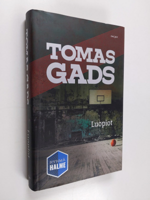 Tomas Gads : Luopiot