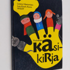 Lea Koch-Auvo ym. : Puuhailijan käsikirja - pikkukuva 1