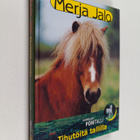 Merja Jalo : Tihutöitä tallilla - pikkukuva 1
