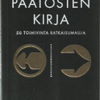 Pieni suuri PÄÄTÖSTEN KIRJA <> Krogerus&Tschäppeler - pikkukuva 1
