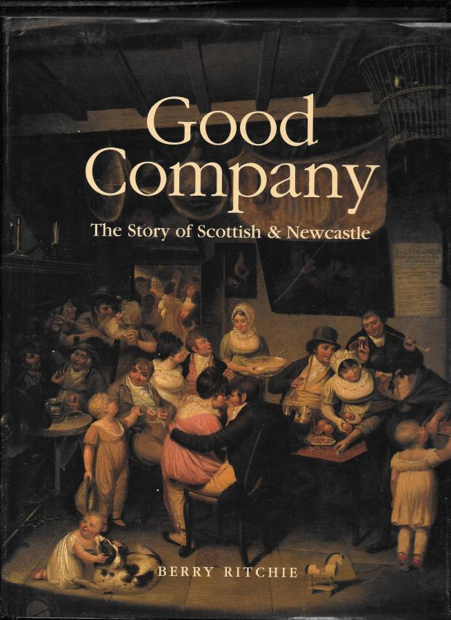 Ritchie, Berry : Good Company ( Scottish & Newcastle )