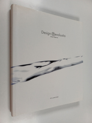 Anne Stenros : Design revoluutio : yrityksen muotoilustra...