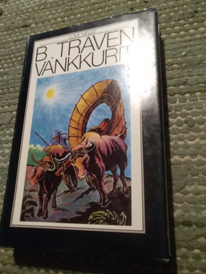 B. Traven: Vankkurit