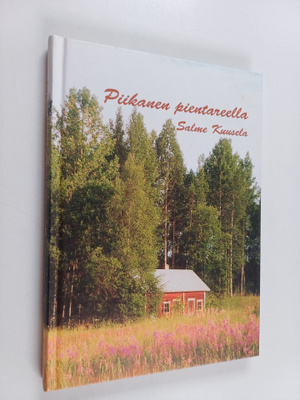 Salme Kuusela : Piikanen pientareella (signeerattu, tekij...