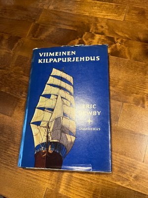 Eric Newby : Viimeinen kilpapurjehdus Sid.1p 1958